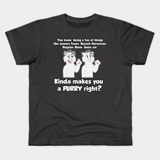 You're a Furry Kids T-Shirt